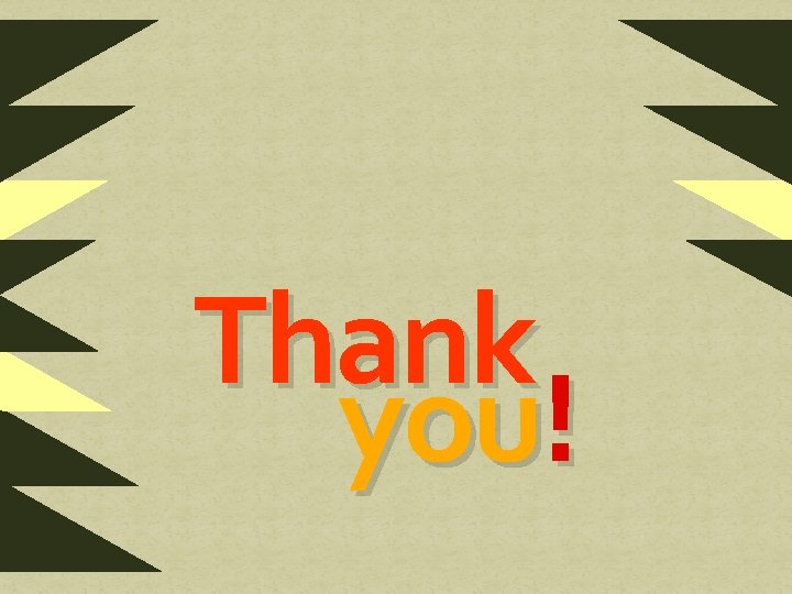 Thank you! Thank you!