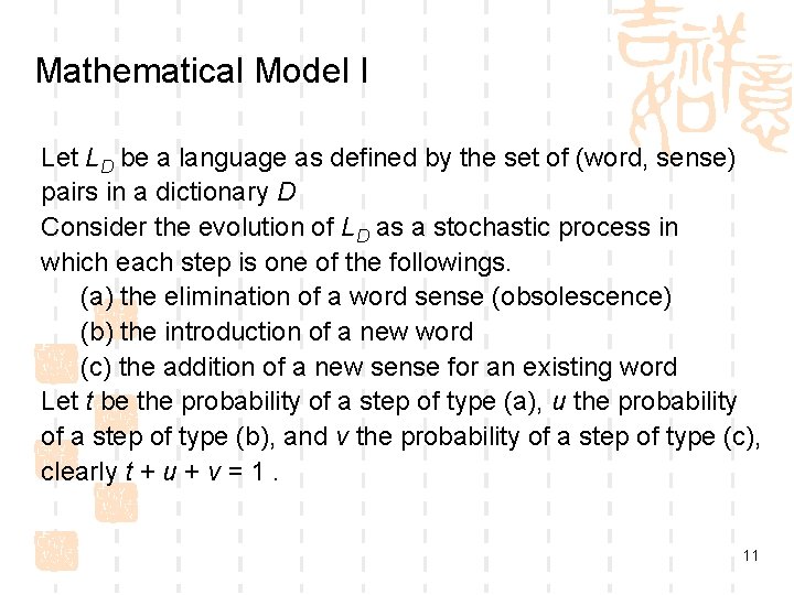 Mathematical Model I Let LD be a language as defined by the set of