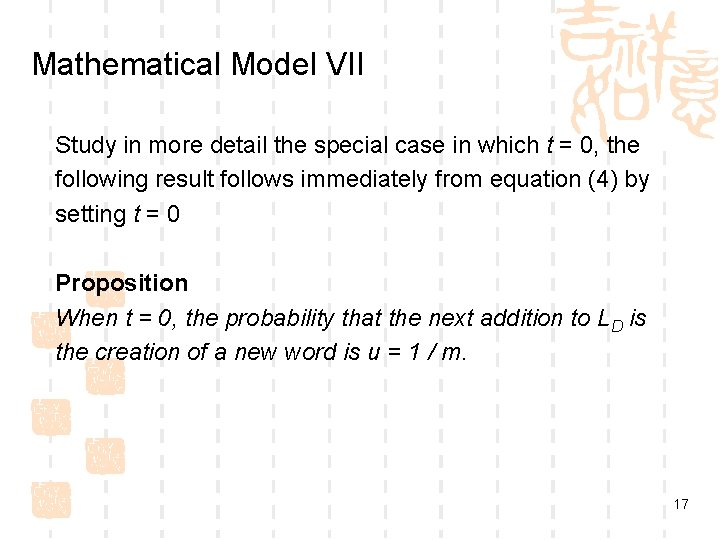 Mathematical Model VII Study in more detail the special case in which t =
