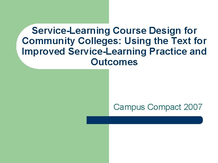 ServiceLearning Course Design for Community Colleges Using the
