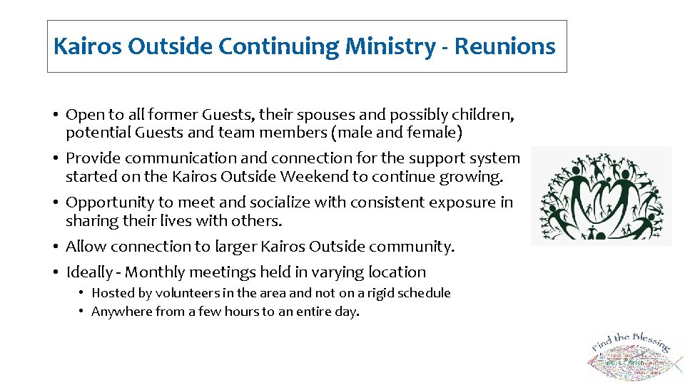 Kairos Outside Continuing Ministry - Reunions • Open to all former Guests, their spouses