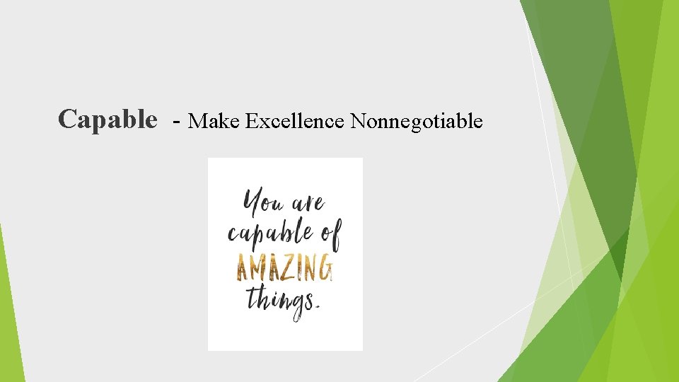 Capable - Make Excellence Nonnegotiable 