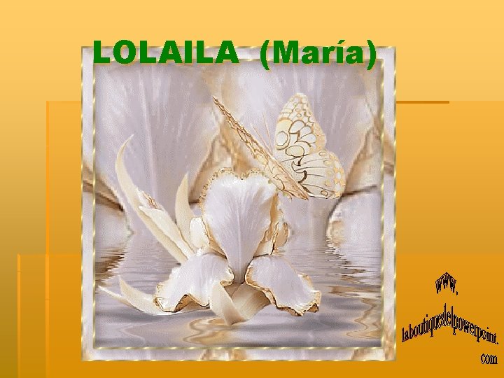 LOLAILA (María) 