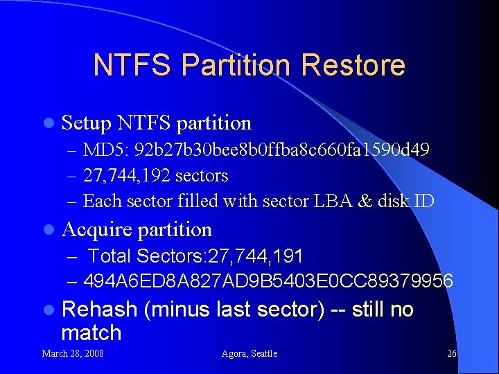 NTFS Partition Restore l Setup NTFS partition – MD 5: 92 b 27 b