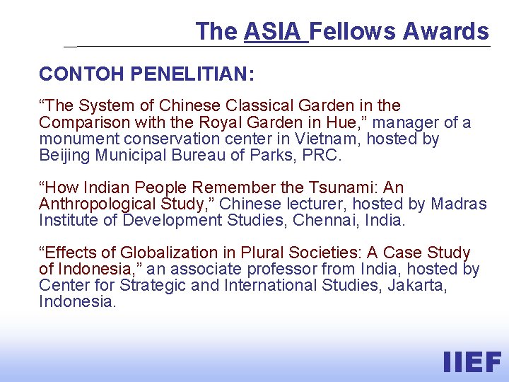 The ASIA Fellows Awards CONTOH PENELITIAN: “The System of Chinese Classical Garden in the