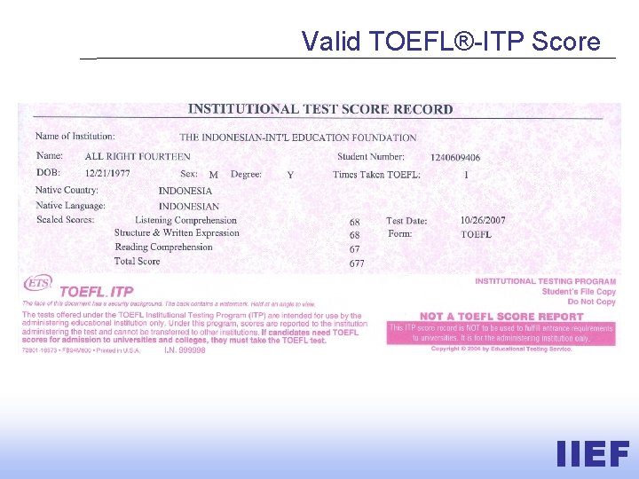 Valid TOEFL®-ITP Score IIEF 