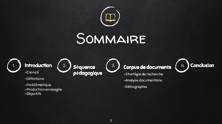 Sommaire 1. Introduction -Enoncé 2. Séquence pédagogique 3. Corpus de documents -Stratégie de recherche Sommaire 1. Introduction -Enoncé 2. Séquence pédagogique 3. Corpus de documents -Stratégie de recherche