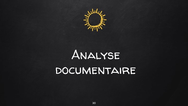 Analyse documentaire 20 Analyse documentaire 20