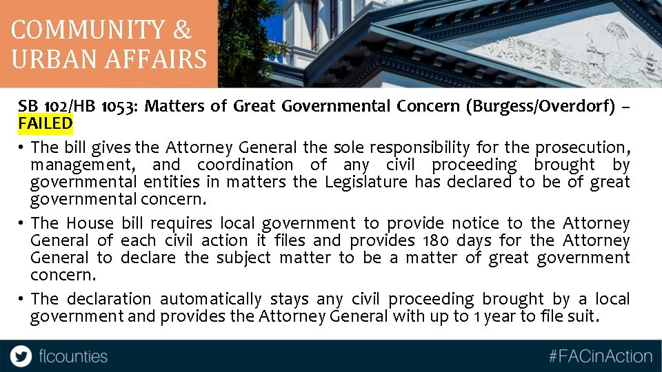 COMMUNITY & URBAN AFFAIRS SB 102/HB 1053: Matters of Great Governmental Concern (Burgess/Overdorf) –