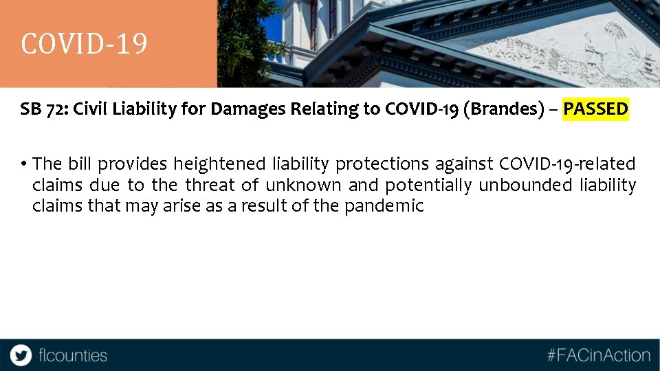 COVID-19 SB 72: Civil Liability for Damages Relating to COVID-19 (Brandes) – PASSED •