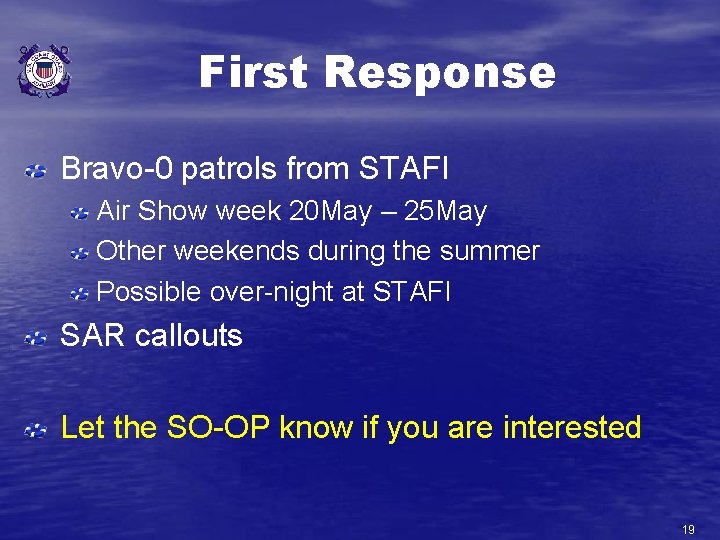First Response Bravo-0 patrols from STAFI Air Show week 20 May – 25 May
