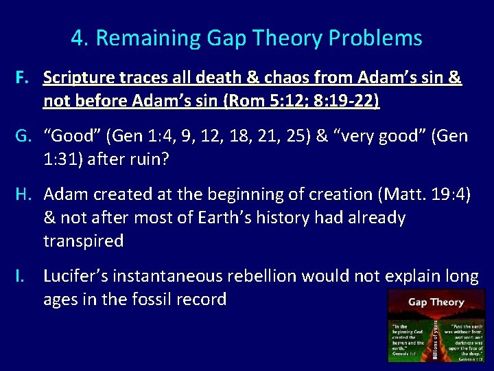 4. Remaining Gap Theory Problems F. Scripture traces all death & chaos from Adam’s