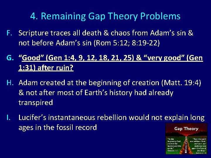 4. Remaining Gap Theory Problems F. Scripture traces all death & chaos from Adam’s