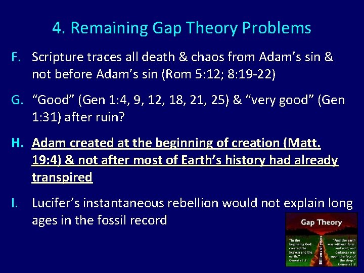 4. Remaining Gap Theory Problems F. Scripture traces all death & chaos from Adam’s