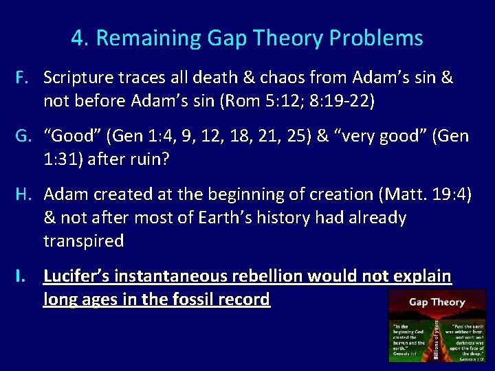 4. Remaining Gap Theory Problems F. Scripture traces all death & chaos from Adam’s