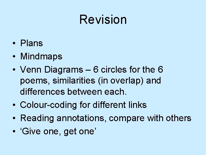 Revision • Plans • Mindmaps • Venn Diagrams – 6 circles for the 6