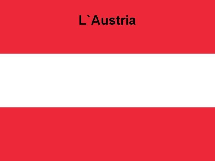 L`Austria 