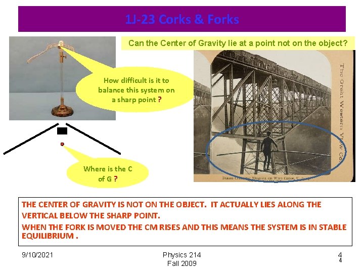 1 J-23 Corks & Forks Can the Center of Gravity lie at a point