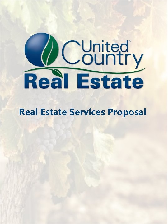 Real Estate Services Proposal National Marketing, Local Expertise® 