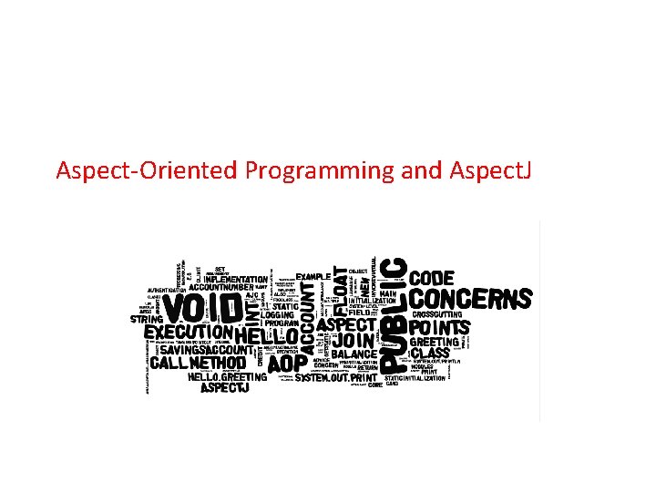 Aspect-Oriented Programming and Aspect. J Jianguo Lu University of Windsor 