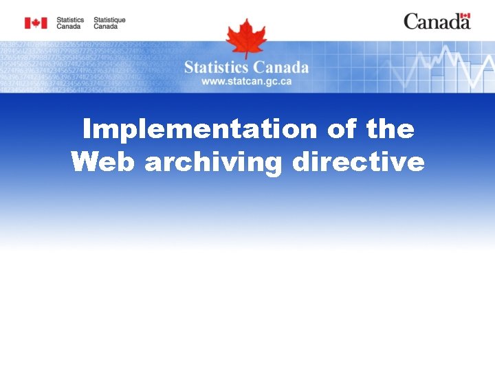 Implementation of the Web archiving directive 