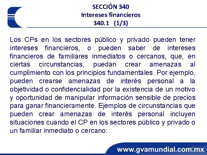 SECCIÓN 340 Intereses financieros 340. 1 (1/3) Los CPs en los sectores público y