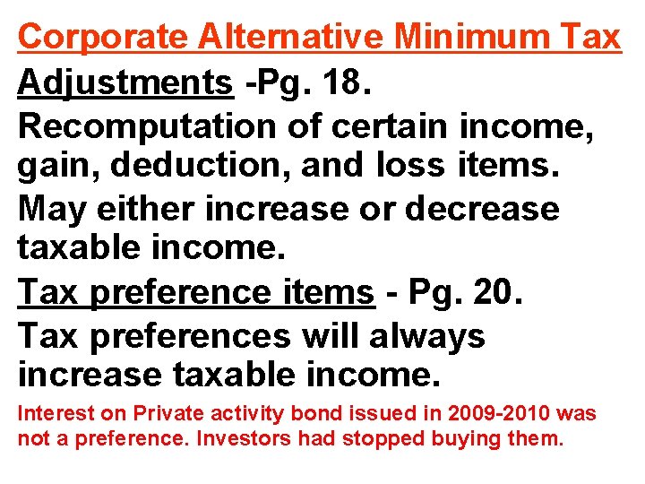 Corporate Alternative Minimum Tax Adjustments -Pg. 18. Recomputation of certain income, gain, deduction, and