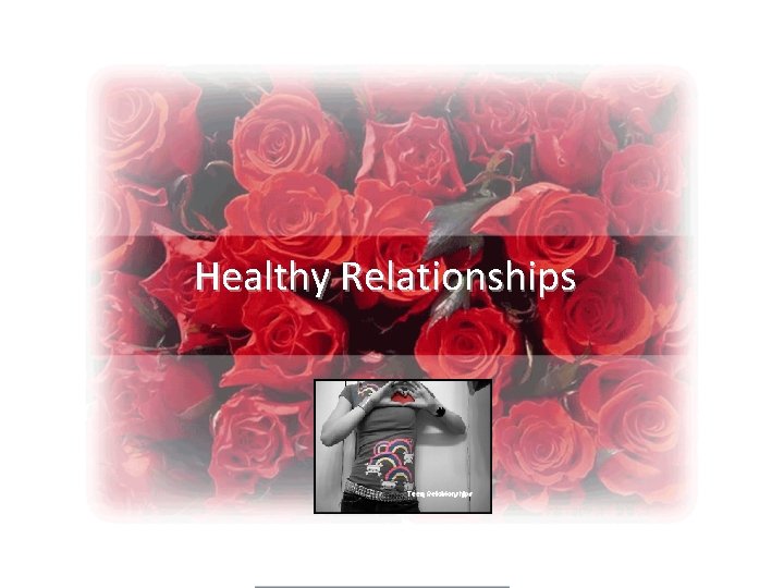 Healthy Relationships Copyright © Wondershare Software 