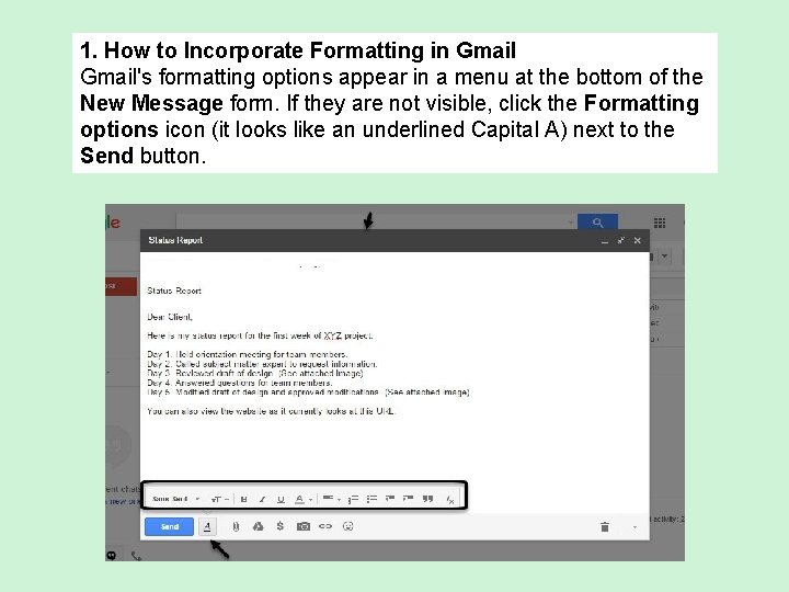 1. How to Incorporate Formatting in Gmail's formatting options appear in a menu at