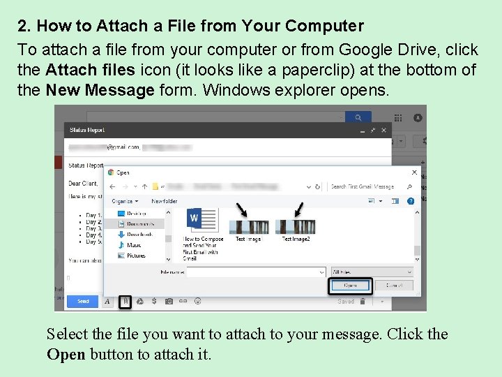 2. How to Attach a File from Your Computer To attach a file from