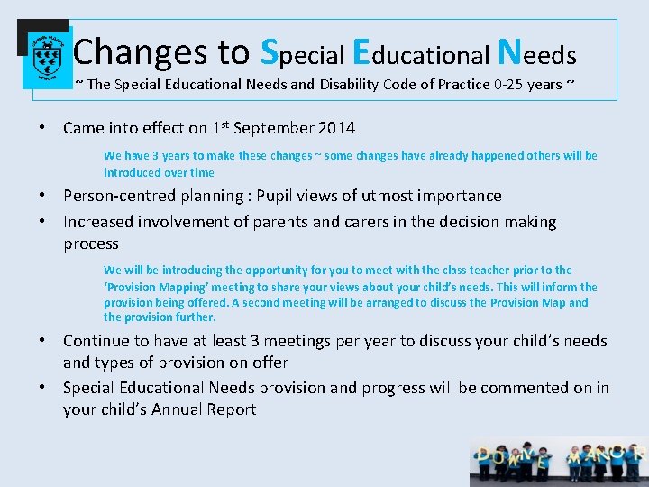 Changes to Special Educational Needs ~ The Special Educational Needs and Disability Code of
