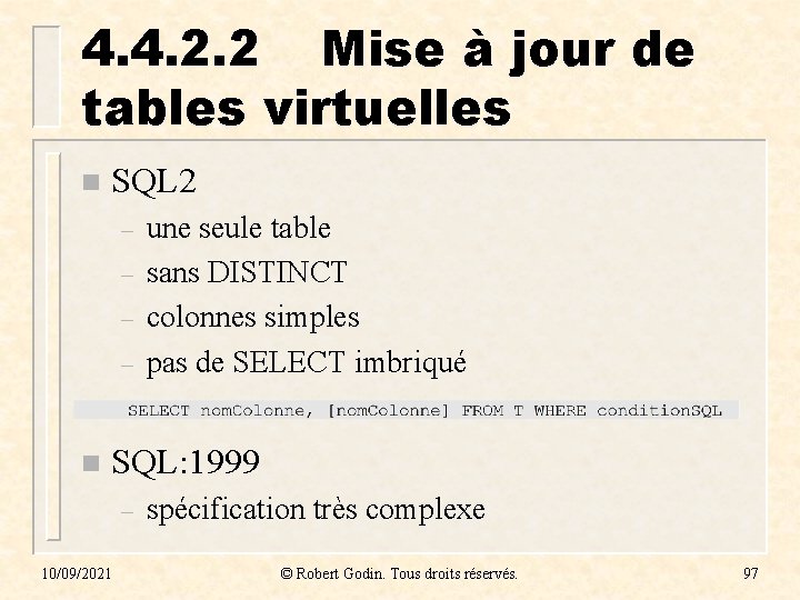 4. 4. 2. 2 Mise à jour de tables virtuelles n SQL 2 –