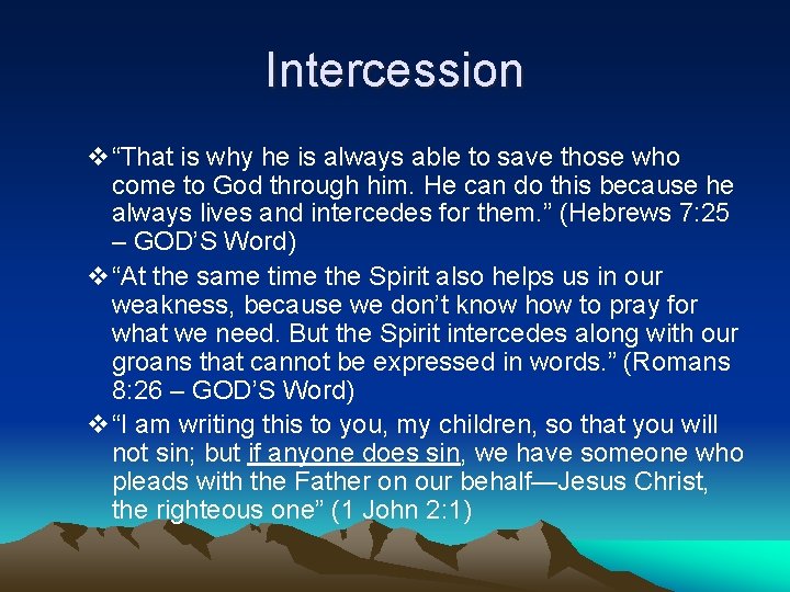 Intercession v“That is why he is always able to save those who come to