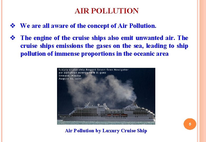 AIR POLLUTION v We are all aware of the concept of Air Pollution. v