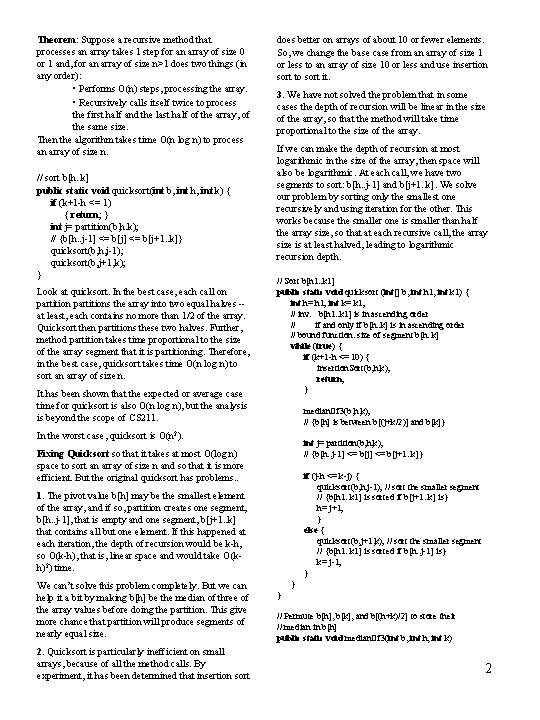 Theorem: Suppose a recursive method that processes an array takes 1 step for an