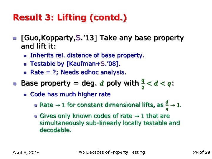 Result 3: Lifting (contd. ) n April 8, 2016 Two Decades of Property Testing