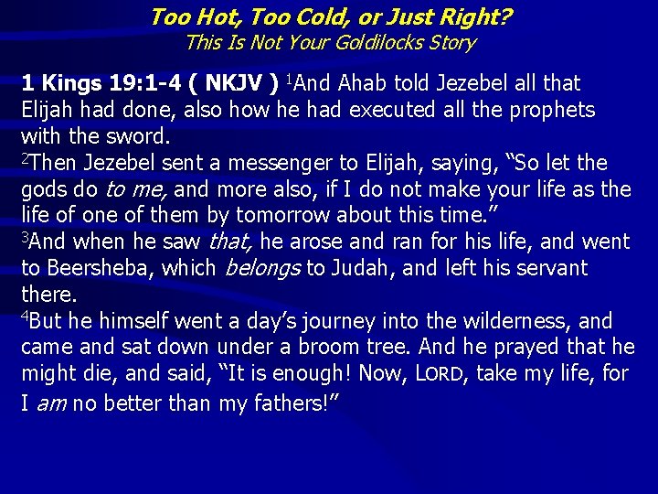 Too Hot, Too Cold, or Just Right? This Is Not Your Goldilocks Story 1