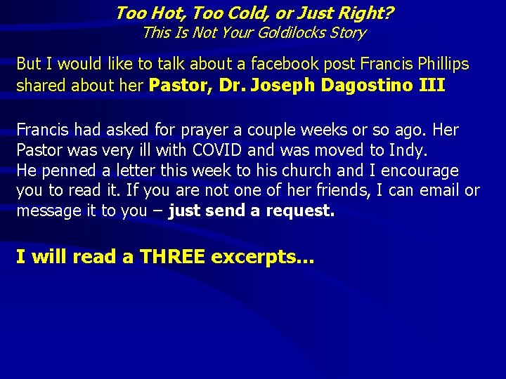 Too Hot, Too Cold, or Just Right? This Is Not Your Goldilocks Story But