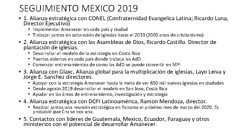 SEGUIMIENTO MEXICO 2019 • 1. Alianza estratégica con CONEL (Confraternidad Evangelica Latina; Ricardo Luna,