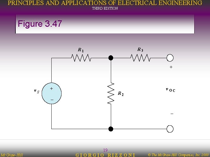 PRINCIPLES AND APPLICATIONS OF ELECTRICAL ENGINEERING THIRD EDITION Figure 3. 47 R 3 R