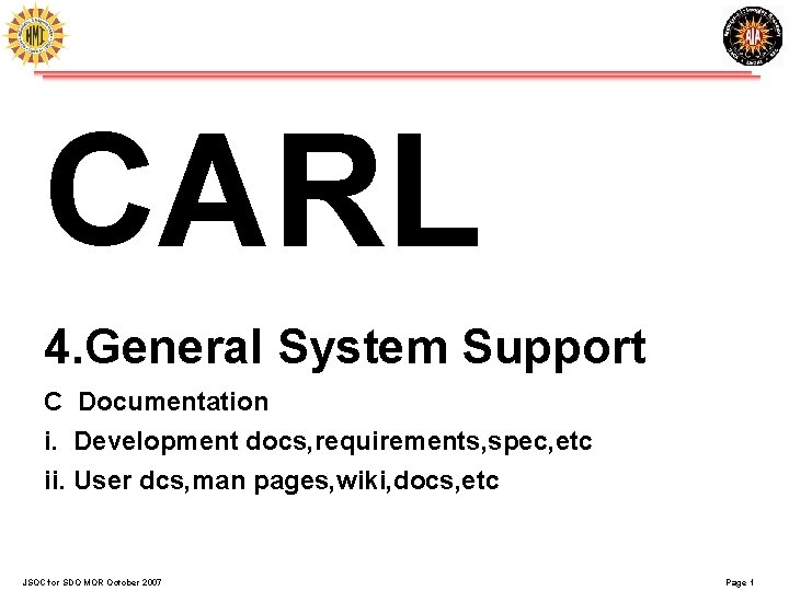 CARL 4 General System Support C Documentation i