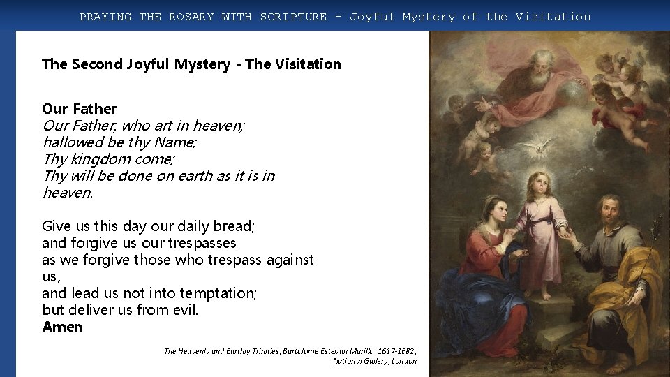 PRAYING THE ROSARY WITH SCRIPTURE – Joyful Mystery of the Visitation The Second Joyful