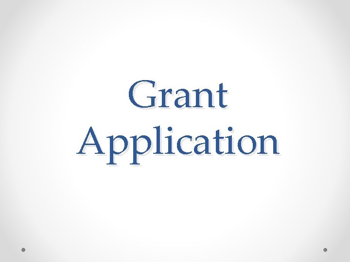 Grant Application 