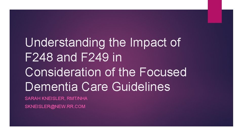 Un F249 Form Understanding the Impact of F 248 and F