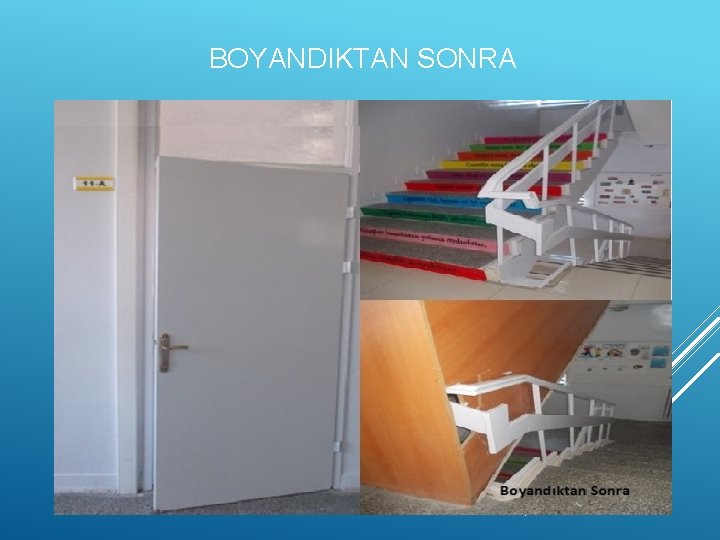 BOYANDIKTAN SONRA 