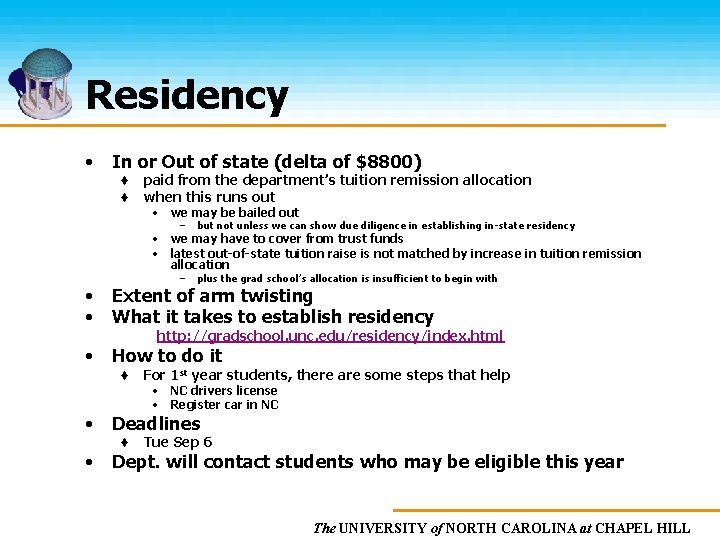 Residency • In or Out of state (delta of $8800) ♦ ♦ paid from