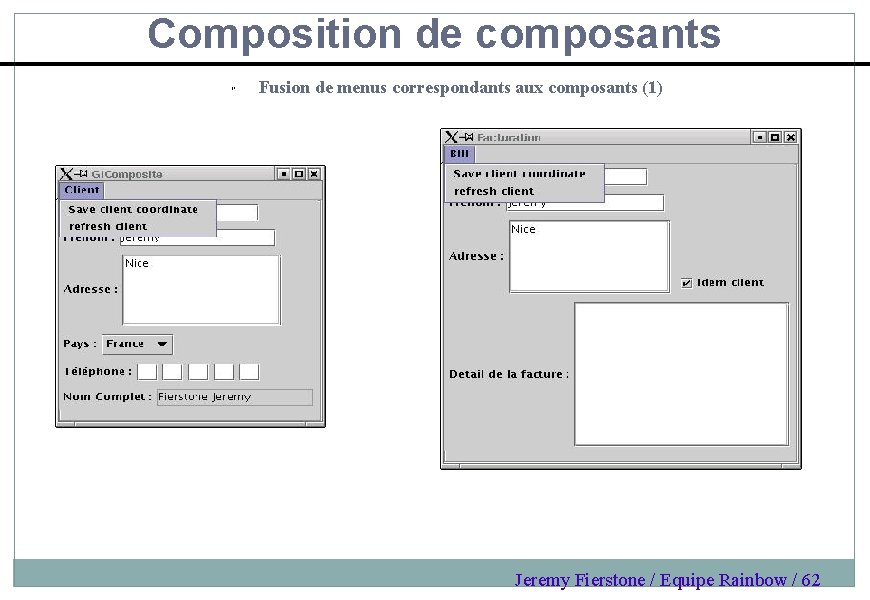 Composition de composants " Fusion de menus correspondants aux composants (1) Jeremy Fierstone /