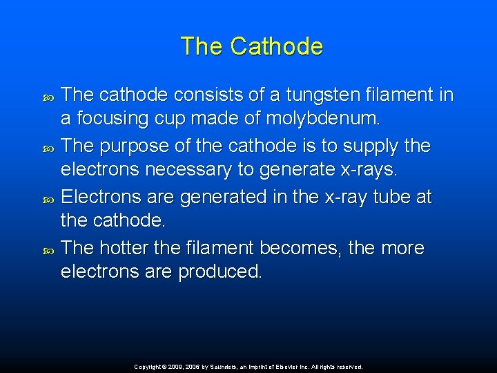 The Cathode The cathode consists of a tungsten filament in a focusing cup made