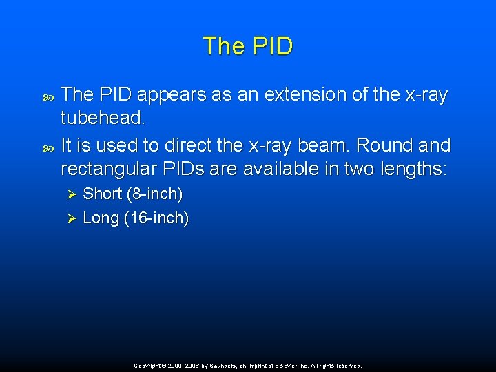The PID appears as an extension of the x-ray tubehead. It is used to