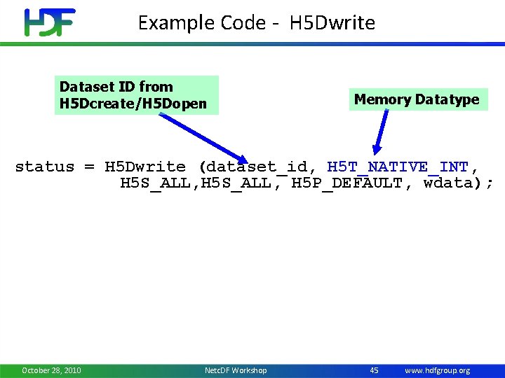 Example Code - H 5 Dwrite Dataset ID from H 5 Dcreate/H 5 Dopen